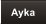 Ayka